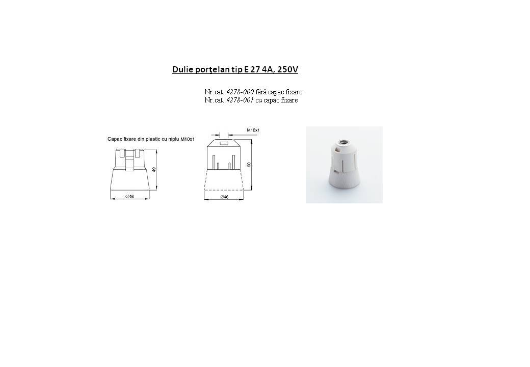 Dulie portelan tip E 27 4A-250V